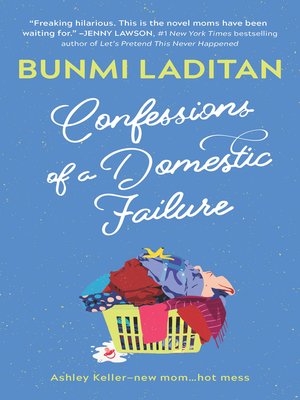 cover image of Confessions of a Domestic Failure